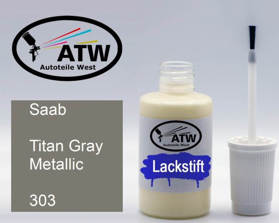 Saab, Titan Gray Metallic, 303: 20ml Lackstift, von ATW Autoteile West.